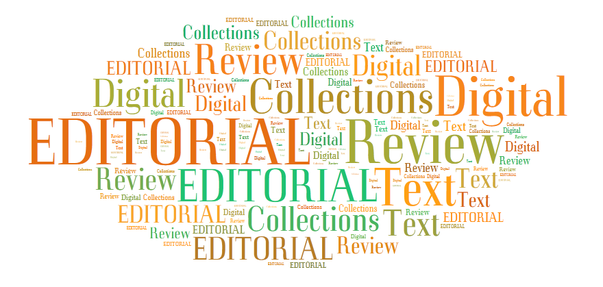 EDITORIAL: Reviewing Digital Text Collections